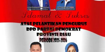 Selamat Atas Pelantikan Pengurus DPD Partai Demokrat Provinsi Riau
