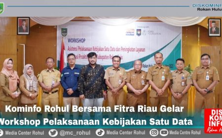 Diskominfo Rohul Bersama Fitra Riau Gelar Workshop Pelaksanaan Kebijakan Satu Data