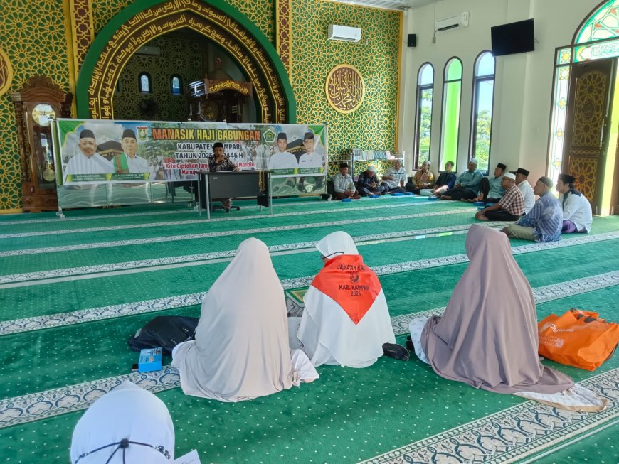 Kemenag Kampar Laksanakan Manasik Haji Gabungan Untuk Kloter 15 BTH