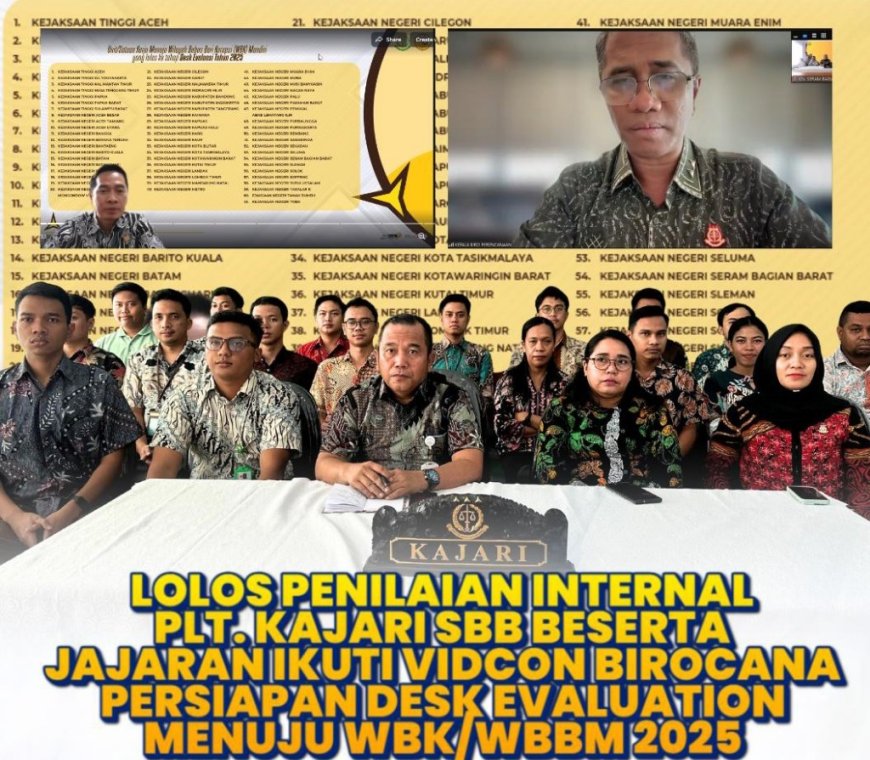 Kejaksaan Negeri Seram Bagian Barat Sukses Penilaian Internal, Siap Menuju WBK-WBBM 2025