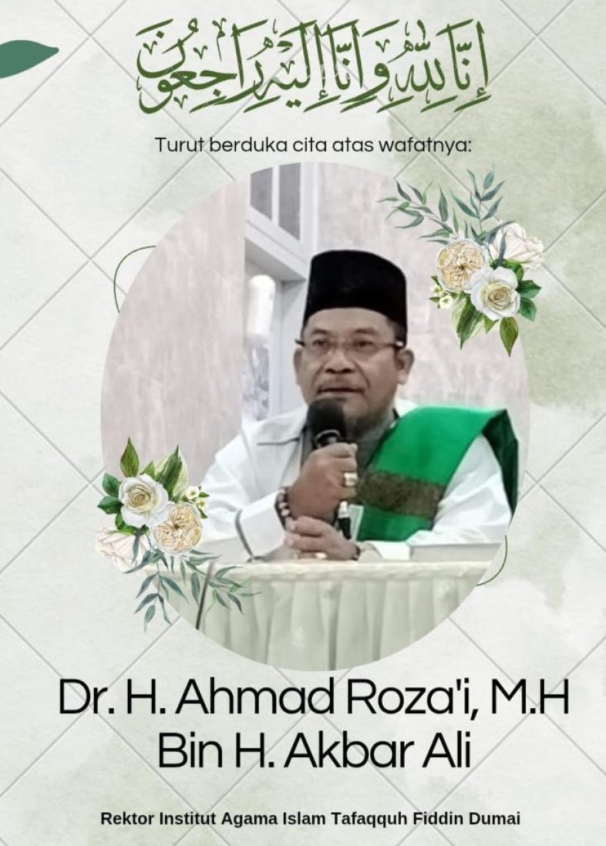 Bupati Bengkalis Sampaikan Bela Sungkawa Wafatnya Rektor Institut Agama Islam Tafaqquh Fiddin Dumai