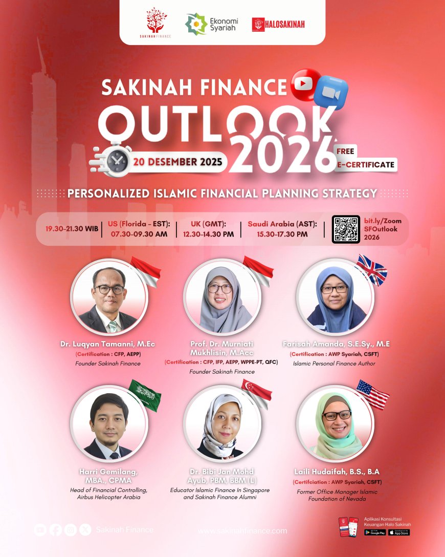 Sakinah Finance Outlook 2026 Dorong Penguatan Ekosistem Keuangan Syariah Melalui Kebijakan Inklusif dan Berbasis Keluarga