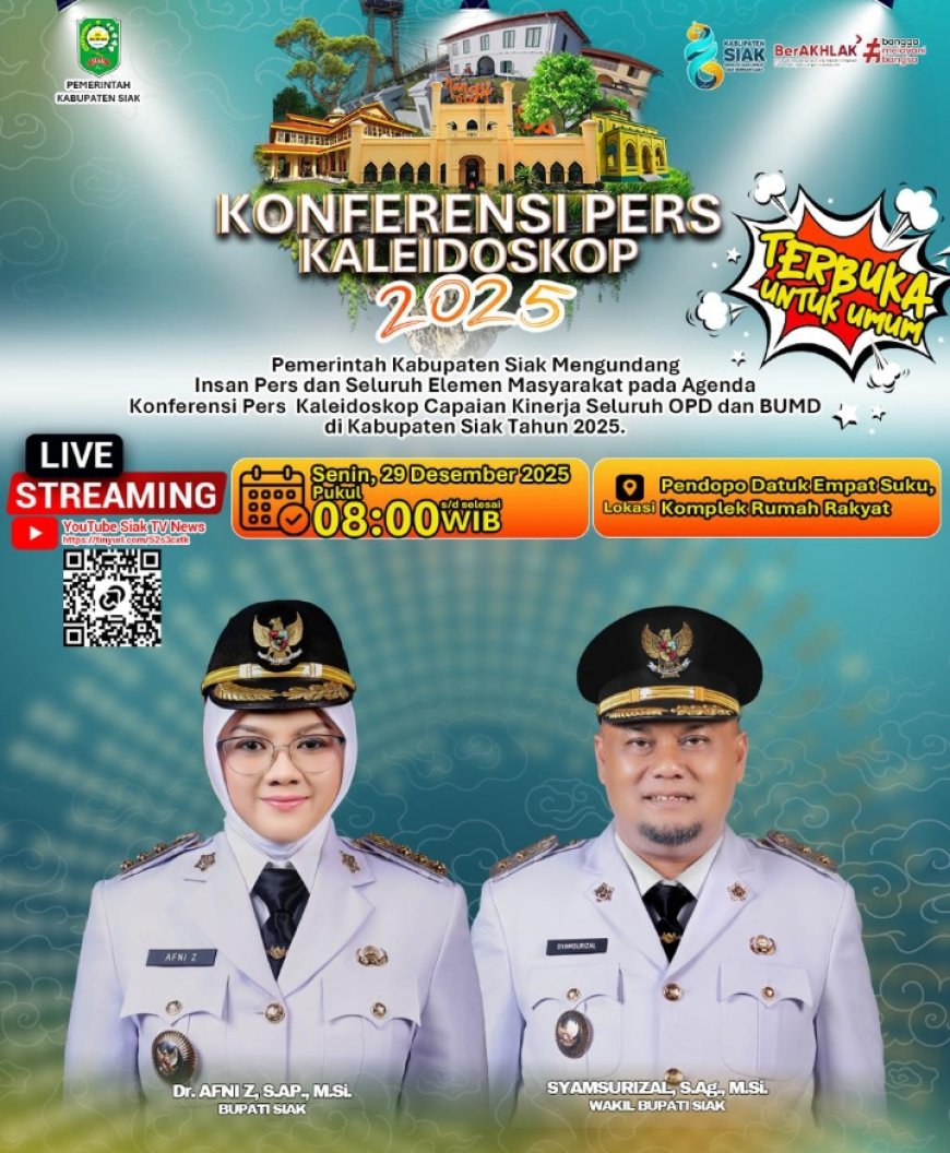 Kaleidoskop 2025: Ajang Pertanggungjawaban Publik Pemerintah Kabupaten Siak
