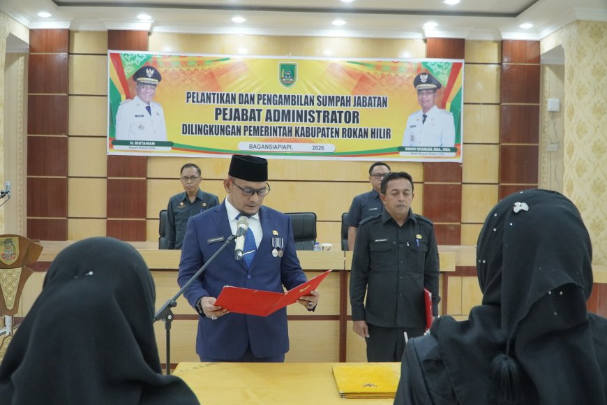 Sekda Rohil Pimpin Pelantikan Pejabat di Tugas Perdananya